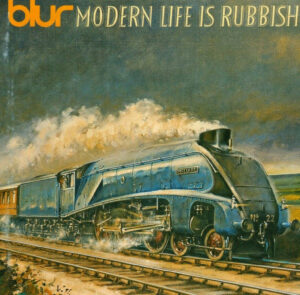 Blur – Modern Life Is Rubbish