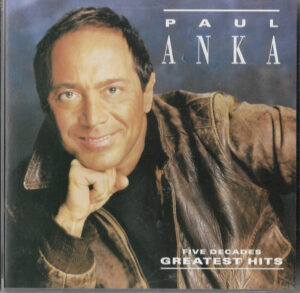 Paul Anka – Five Decades Greatest Hits