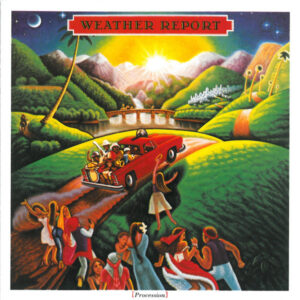 Weather Report – Procession