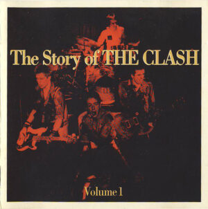 The Clash – The Story Of The Clash Volume 1 [2CD]