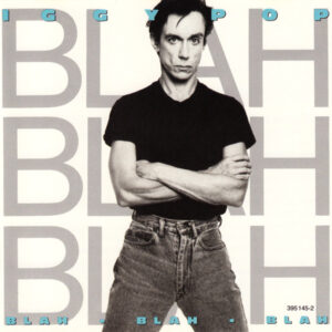 Iggy Pop – Blah-Blah-Blah