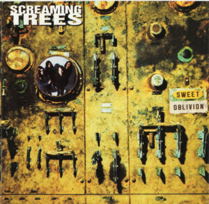 Screaming Trees – Sweet Oblivion