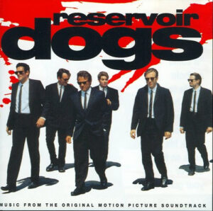 Various – Reservoir Dogs (Music From The Original Motion Picture Soundtrack)