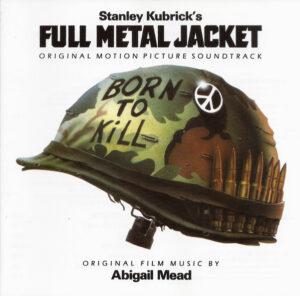 Various – Stanley Kubrick's Full Metal Jacket - Original Motion Picture Soundtrack