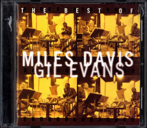 Miles Davis / Gil Evans – The Best Of Miles Davis & Gil Evans