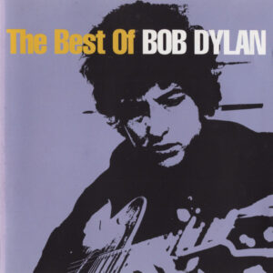 Bob Dylan – The Best Of Bob Dylan