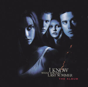 Various – I Know What You Did Last Summer (The Album)