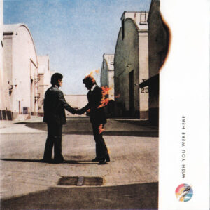 Pink Floyd – Wish You Were Here