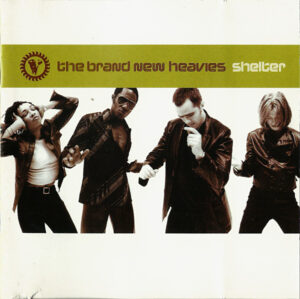 The Brand New Heavies – Shelter
