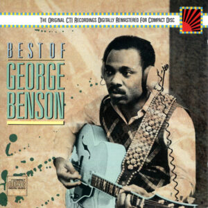 George Benson – The Best Of George Benson
