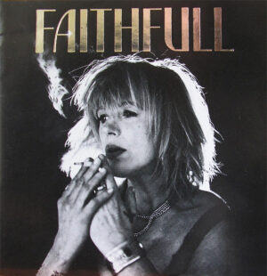 Faithfull – A Collection Of Her Best Recordings