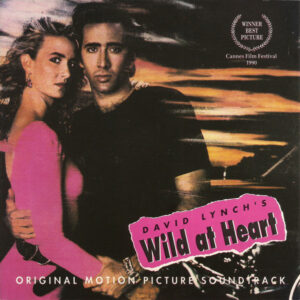 Various – David Lynch's Wild At Heart (Original Motion Picture Soundtrack)