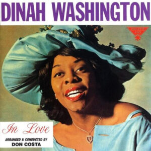 Dinah Washington – In Love