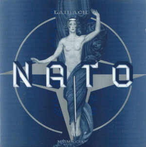 Laibach – NATO