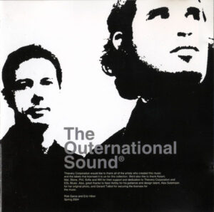 Thievery Corporation – The Outernational Sound