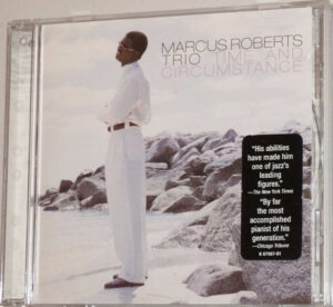 Marcus Roberts Trio – Time And Circumstance