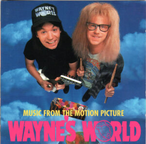 Various – Music From The Motion Picture Wayne's World