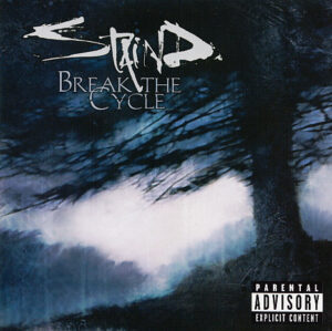 Staind – Break The Cycle