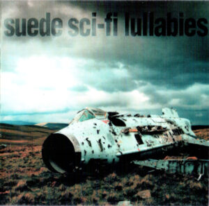 Suede – Sci-Fi Lullabies [2CD]