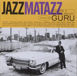 Guru – Jazzmatazz Volume II: The New Reality