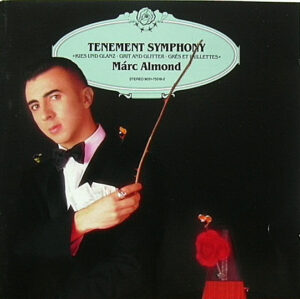 Márc Almond – Tenement Symphony
