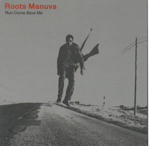 Roots Manuva – Run Come Save Me