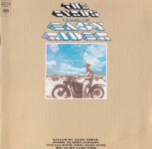 The Byrds – Ballad Of Easy Rider