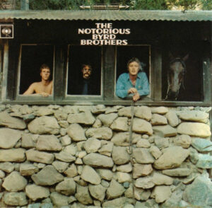The Byrds – The Notorious Byrd Brothers