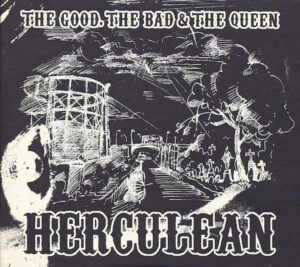 The Good, The Bad & The Queen – Herculean