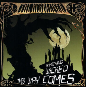 The Herbaliser – Something Wicked This Way Comes