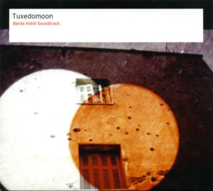 Tuxedomoon – Bardo Hotel Soundtrack