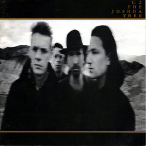 U2 – The Joshua Tree
