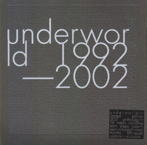 Underworld – 1992-2002 [2CD]