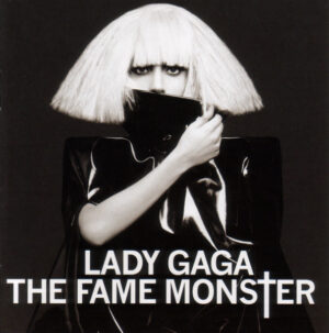 Lady Gaga - The Fame Monster