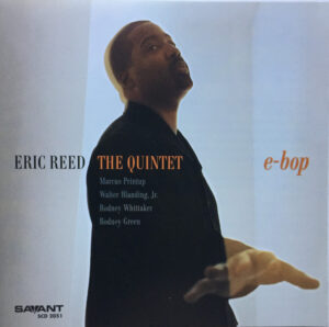 Eric Reed & The Quintet - E-bop
