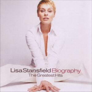 Lisa Stansfield - Biography (The Greatest Hits) [2CD]