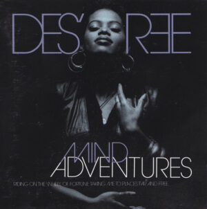 Des'ree - Mind Adventures