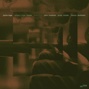 Julian Lage - Scenes From Above