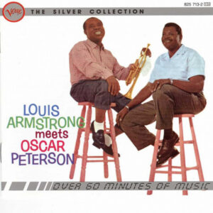 Louis Armstrong Meets Oscar Peterson - Louis Armstrong Meets Oscar Peterson