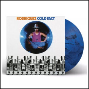 Rodriguez – Cold Fact (Blue & Black Marble Vinyl)