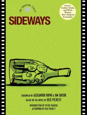 Sideways: The Shooting Script