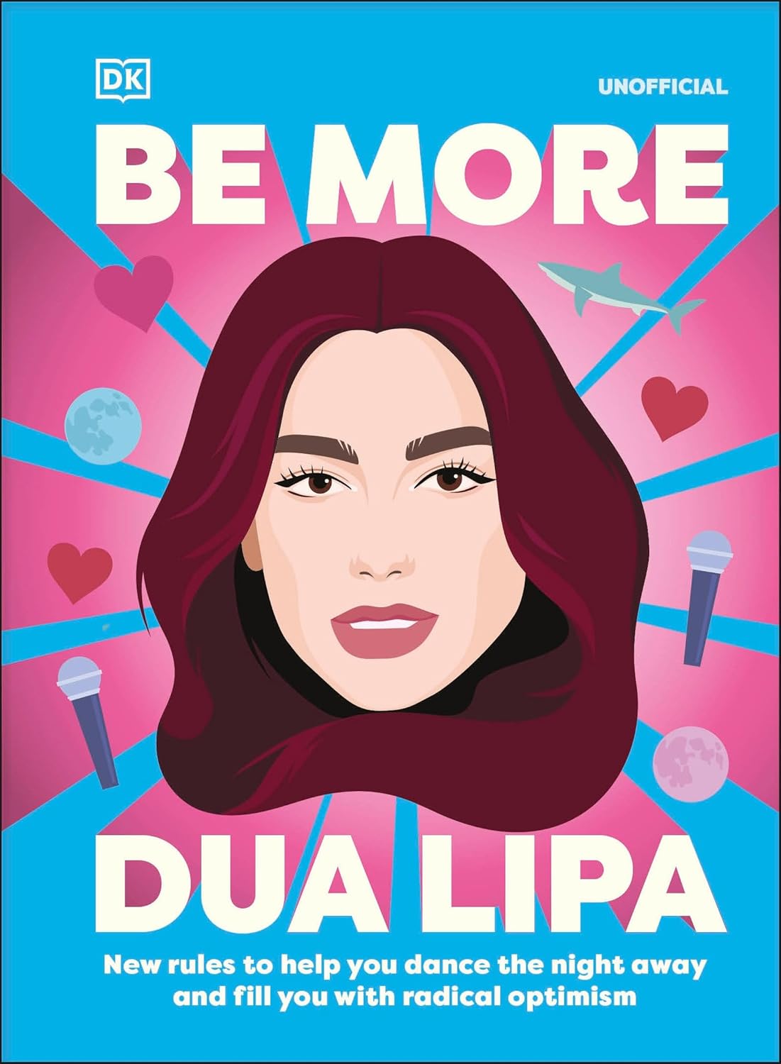 Be More Dua Lipa Be More Dua Lipa