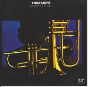 Freddie Hubbard – First Light