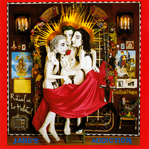 Jane's Addiction - Ritual De Lo Habitual