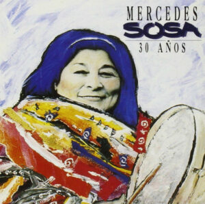 Mercedes Sosa – 30 Años