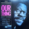 Joe Henderson – Our Thing