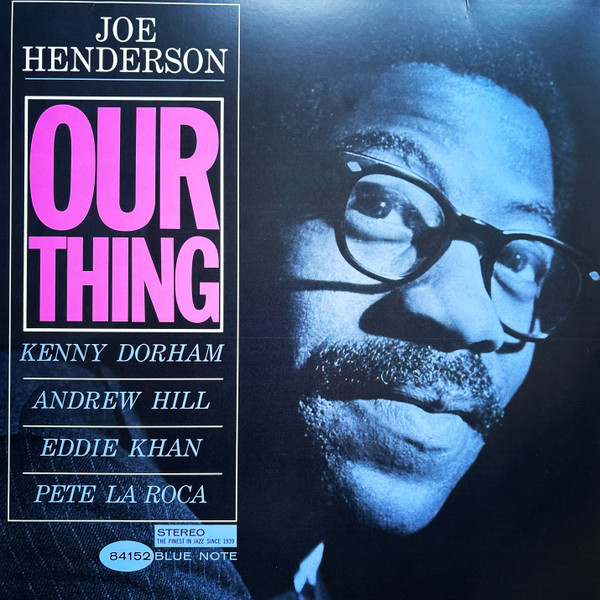 Joe Henderson - Our Thing Joe Henderson - Our Thing