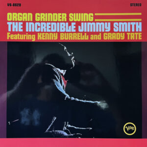 Jimmy Smith - Organ Grinder Swing