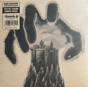 King Gizzard And The Lizard Wizard - I'm In Your Mind Fuzz