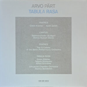 Arvo Pärt - Tabula Rasa